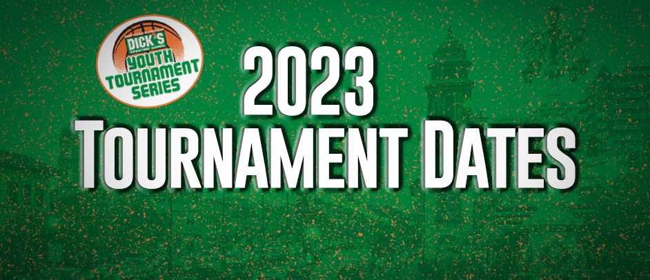Dates and Registration for our 2023 Tournaments are OPEN!